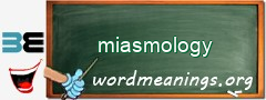 WordMeaning blackboard for miasmology